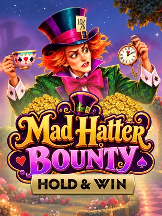 Mad Hatter Bounty Hold & Win – Maybrix Studios